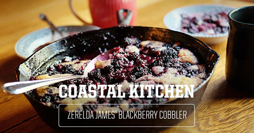 Legendary Blackberry Cobbler from the Coastal Kitchen