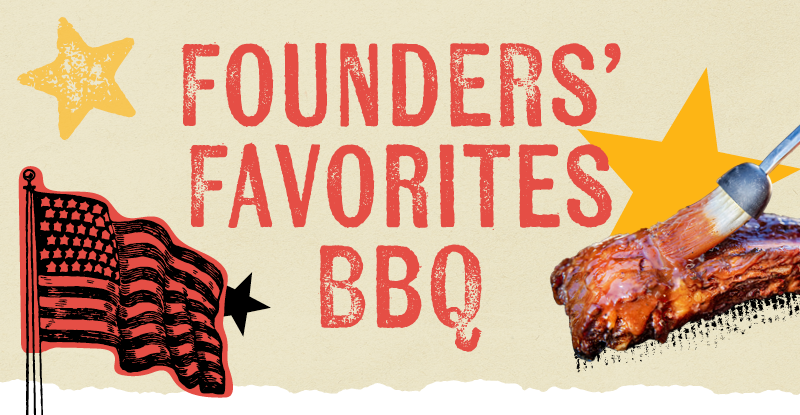 FOUNDER'S FAVORITES BBQ