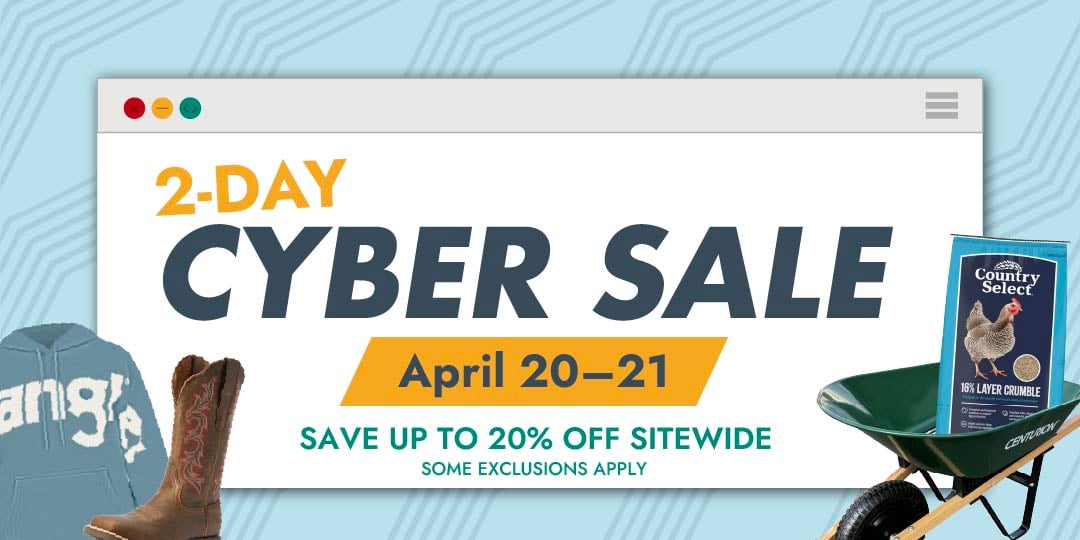 2-DAY CYBER SALE April 20-21 SAVE UP TO 20% OFF SITEWIDE SOME EXCLUSIONS APPLY
