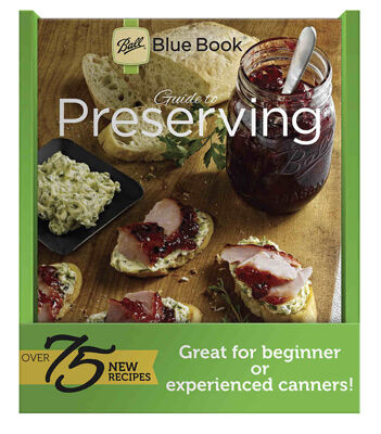 Ball Blue Book Guide to Preserving, 37th Edition