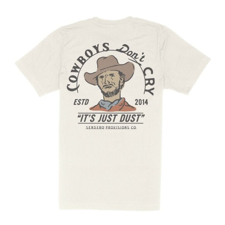 Sendero Provisions Co. Men's Cowboys Don't Cry T-Shirt