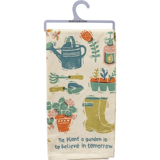 "To Plant A Garden" Kitchen Towel