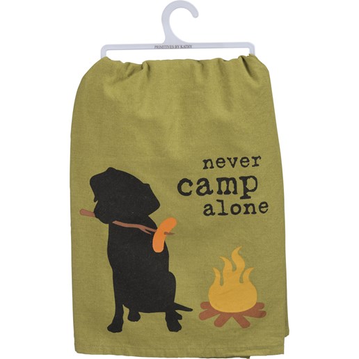 "Never Camp Alone" Kitchen Towel