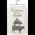 "Christmas On The Farm" Kitchen Towel